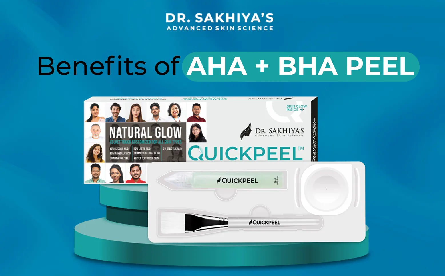 AHA BHA Peeling Solution Benefits – Dr. Sakhiya's – Advanced Skin Science