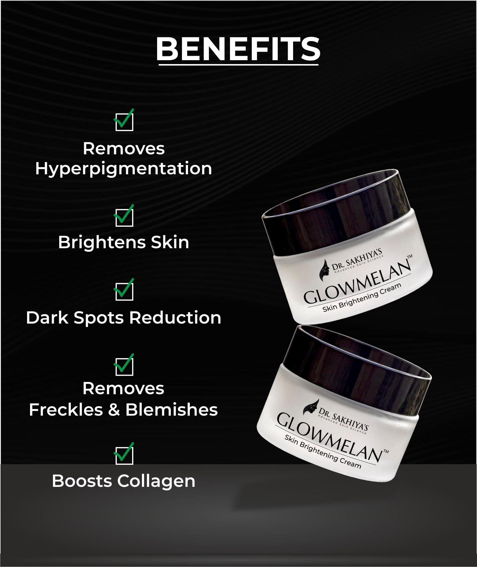 Benefits of Dr. Sakhiya's Glowmelan Cream